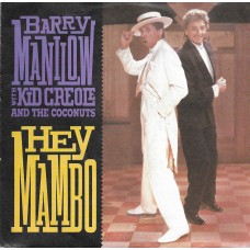BARRY MANILOW & KID CREOLE & THE COCONUTS - Hey mambo